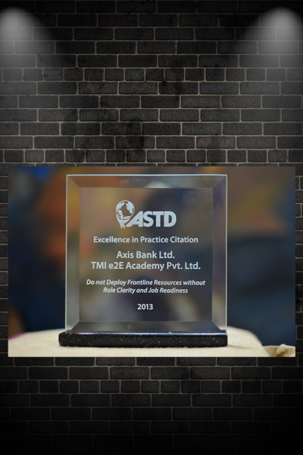 ASTD Award for Excellence in Practice Citation for Axis Bank Ltd & TMI e2E Academy Pvt Ltd