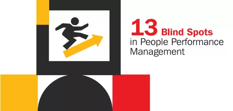 13 Blind Spots in People Performance Management